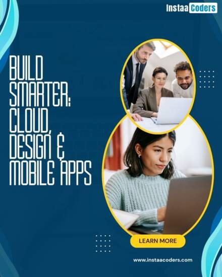 Build Smarter: Cloud, Design & Mobile Apps