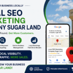 Why Sugar Land Businesses Need Local SEO Marketing to Grow Faster