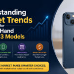 Understanding Market Trends for Second-Hand iPhone 13 Models