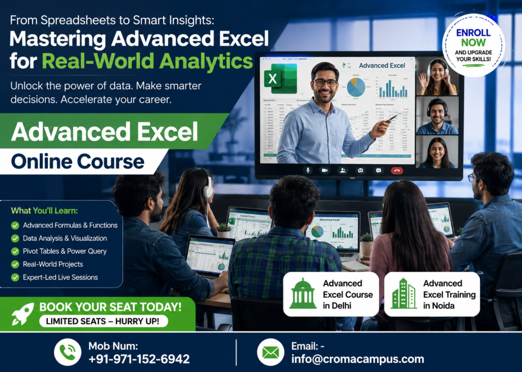 From Spreadsheets to Smart Insights: Mastering Advanced Excel for Real-World Analytics