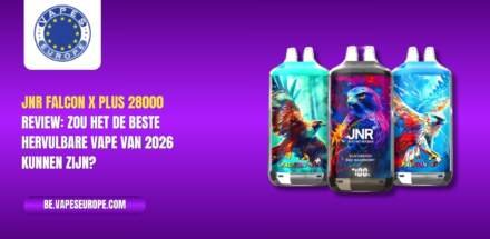 JNR Falcon X Plus 28000 Review: zou het de beste hervulbare vape van 2026 kunnen zijn?